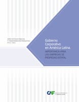 Gobierno Corporativo en América Latina: Importancia para las Empresas de Propiedad Estatal